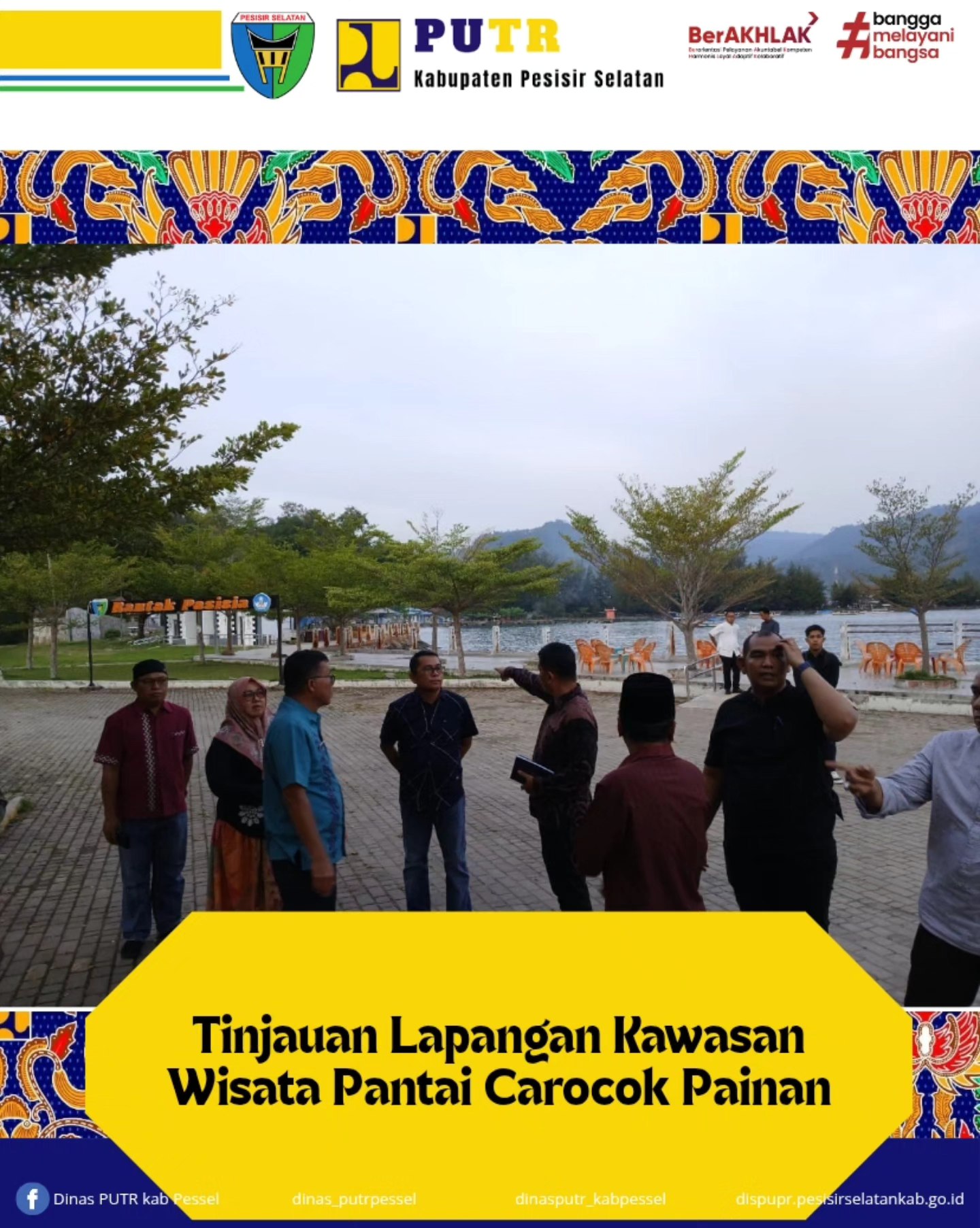 Tinjauan lapangan dalam rangka evaluasi kondisi dan permasalahan di Kawasan Wisata Pantai Carocok