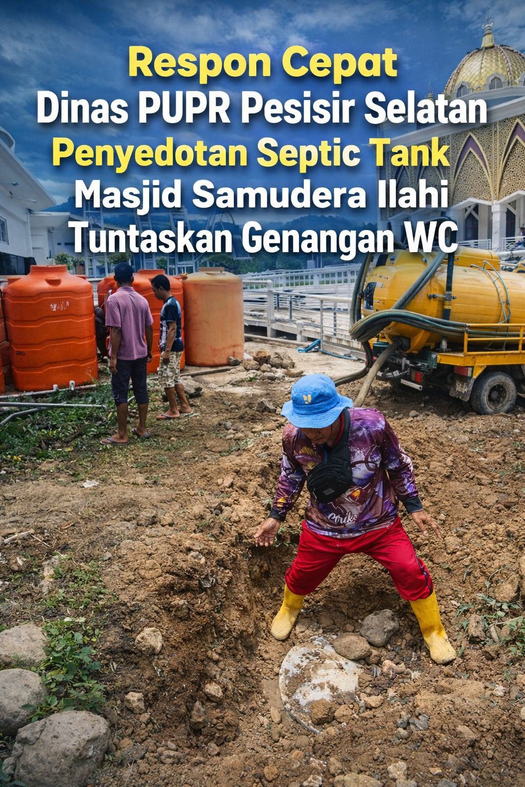 Respon Cepat Dinas PUPR Pessel Tuntaskan genangan Wc  Masjid Samudera Ilahi